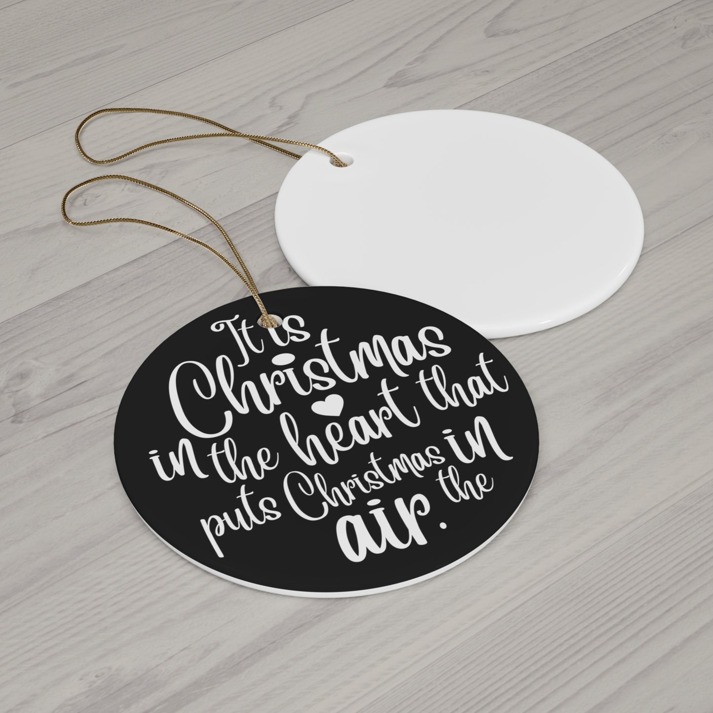 It Is Christmas Ceramic Disc Ornament      Item #903555