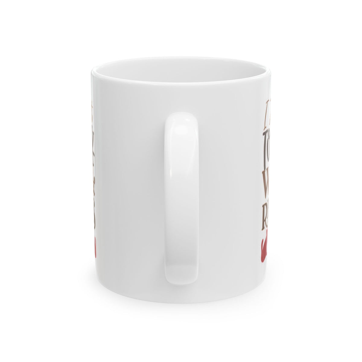 Coffee Mug - "I Just Want to Drink Wine & Rescue Dogs" Ceramic Mug 11oz   Item #277402