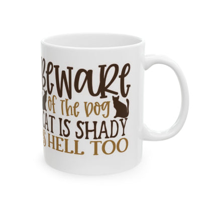 Beware of the Cat Mug – Funny Cat Lover Ceramic Coffee Cup 11oz    Item #148833
