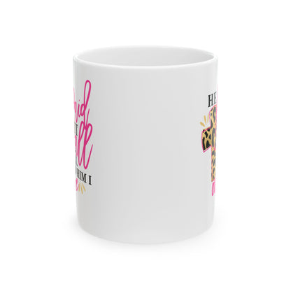 He Paid It All & All To Him I Owe Ceramic Mug 11oz    Item #88931
