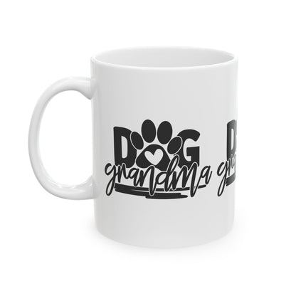 Dog Grandma Ceramic Mug — Cute Paw Print Coffee Cup for Pet Lovers 11oz    Item #7749347