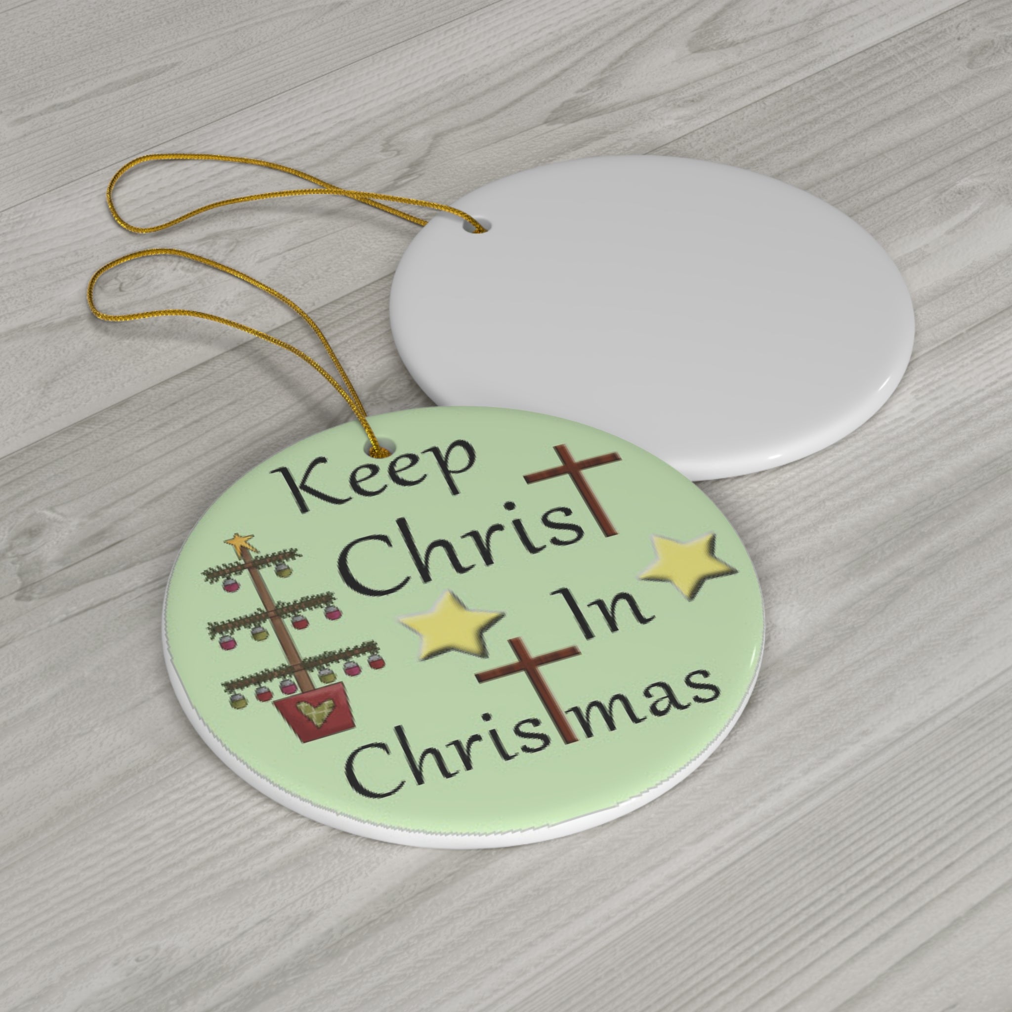 Keep Christ In Christmas Ceramic Disc Ornament         Item #2400669
