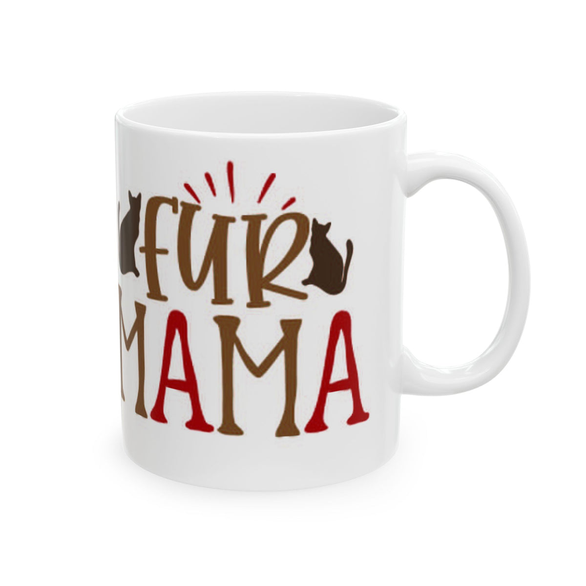 Fur Mama Ceramic Mug – Funny Cat Lover Coffee Cup 11oz   Item #491308