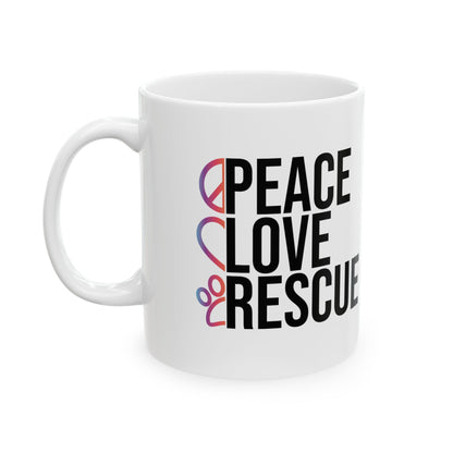 Peace Love Rescue Ceramic Mug – Animal Rescue Gift 11oz   Item #866488