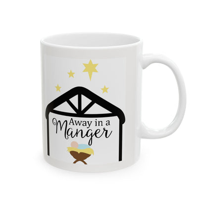 Away In A Manger Christmas Coffee Cup 11oz   Item #178974