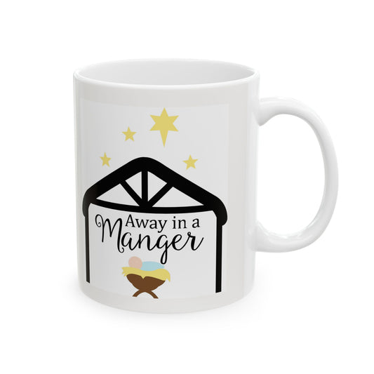Away In A Manger Christmas Coffee Cup 11oz   Item #178974