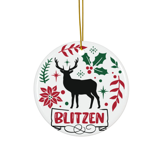 Blitzen Ceramic Disc Ornament          Item #9344295