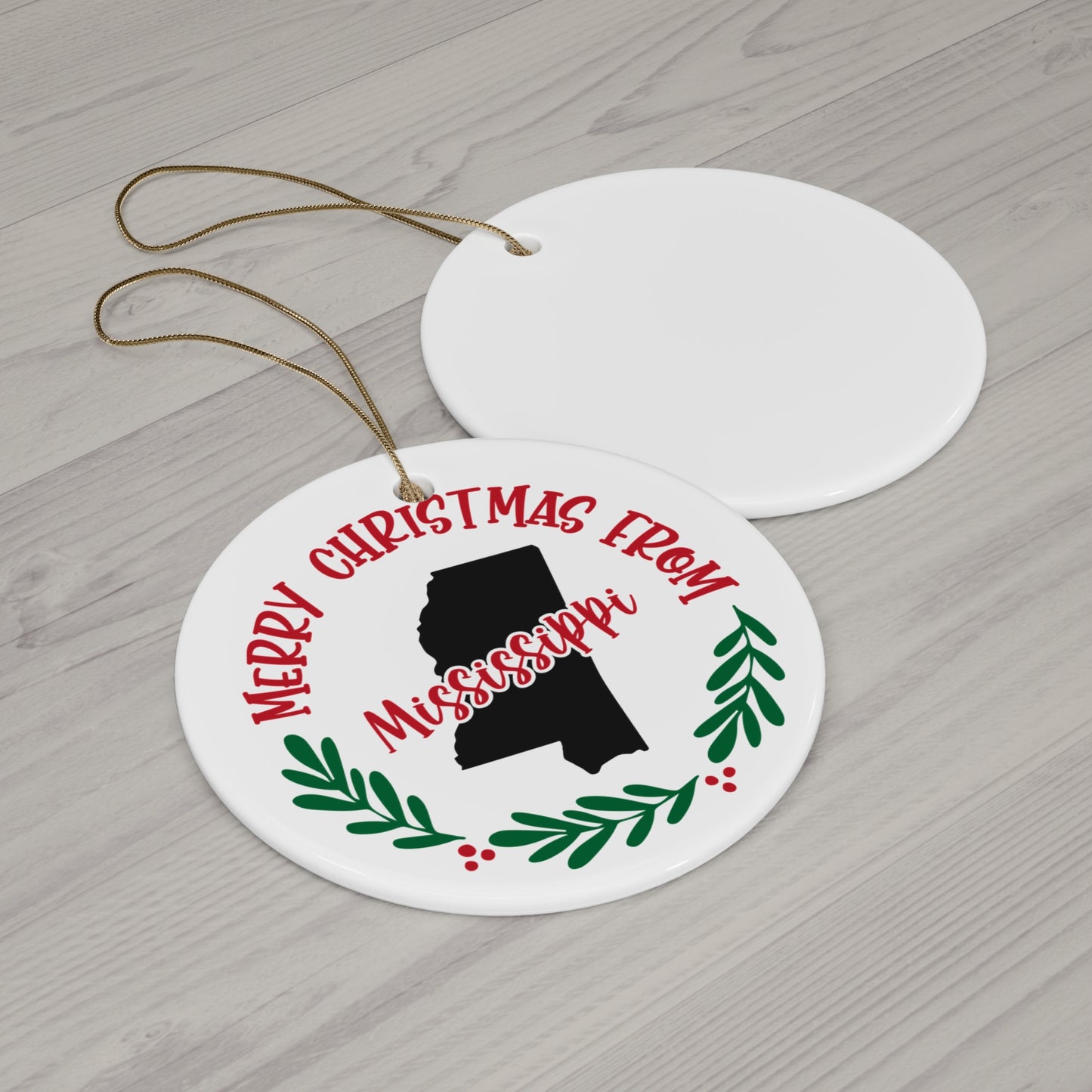 Merry Christmas From Mississippi Ceramic Disc Ornament       Item #560964