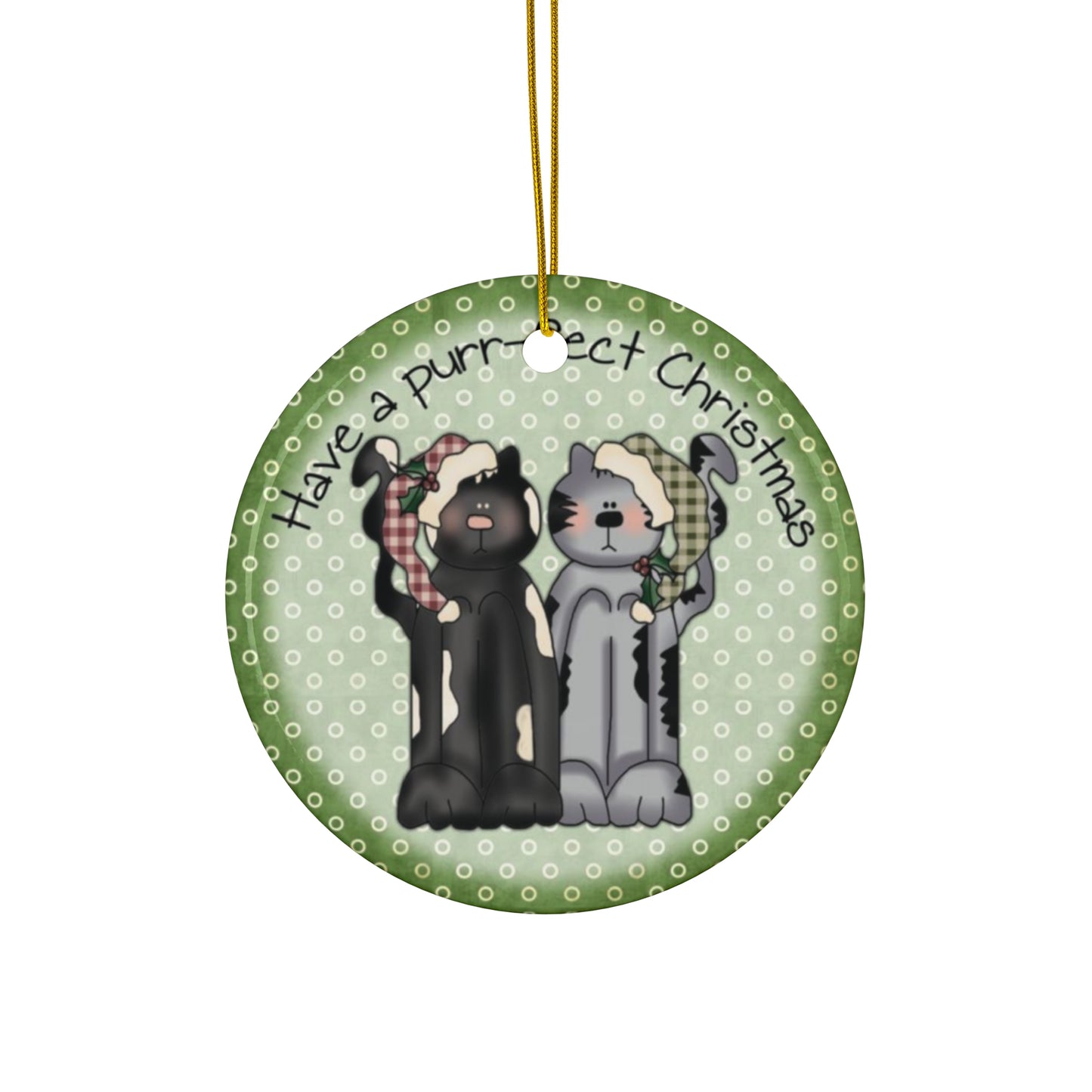 Happy Purr-Fect Christmas Ceramic Disc Ornament         Item #219924