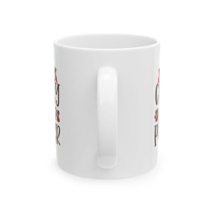 Ceramic Mug — 'Classy Mother Pupper' Pet Lover Coffee Mug  11oz   Item #488367