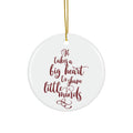 It Takes A Big Heart To Shape Little Minds Ceramic Disc Ornament      Item #845584 - Buckshot's Bargain Barn
