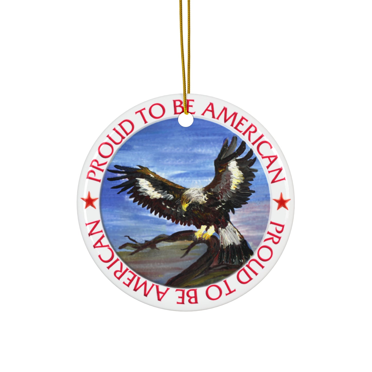 Proud To Be American Ceramic Disc Ornament      Item #5494005