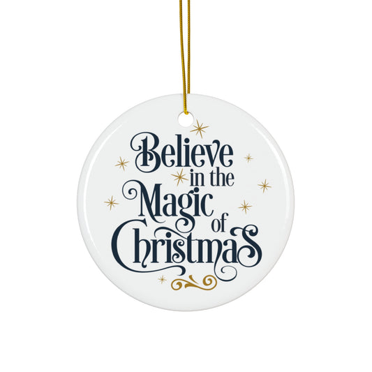 Believe In The Magic Ceramic Disc Ornament      Item #7157881