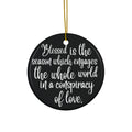 Blessed Is The Ceramic Disc Ornament        Item #5574334