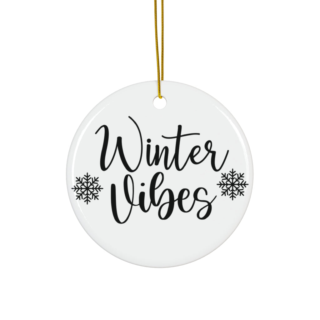 Winter Vibes Ceramic Disc Ornament              Item #4684781