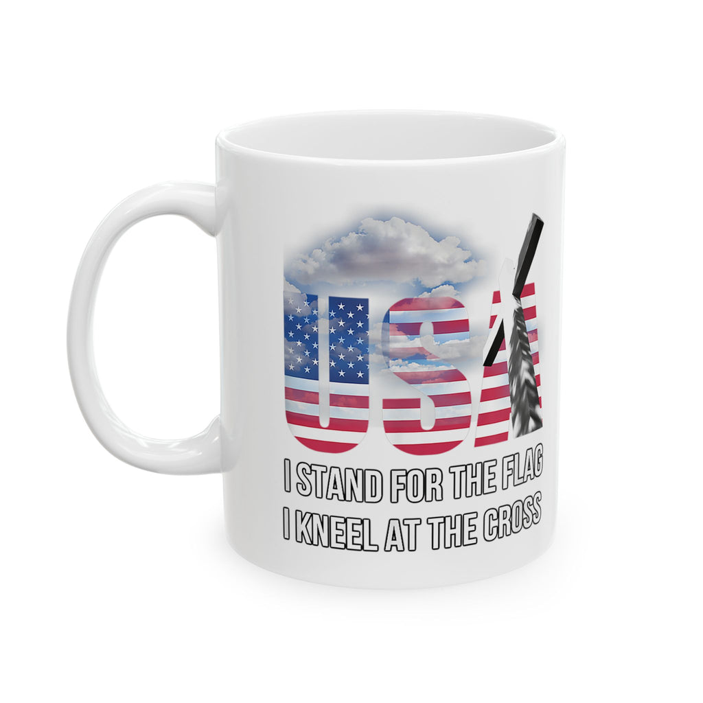 Ceramic Mug — "I Stand for the Flag, I Kneel for the Cross" American Flag Faith Coffee Cup 11oz  Item #14759
