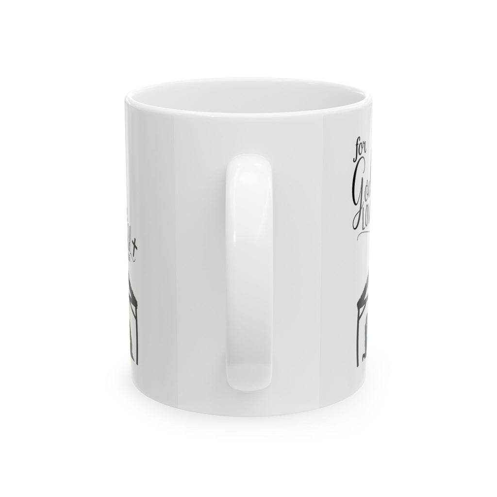 For God So Loved the World Inspirational Scripture Mug 11oz  Item #
