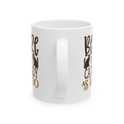 Beware of the Cat Mug – Funny Cat Lover Ceramic Coffee Cup 11oz    Item #148833