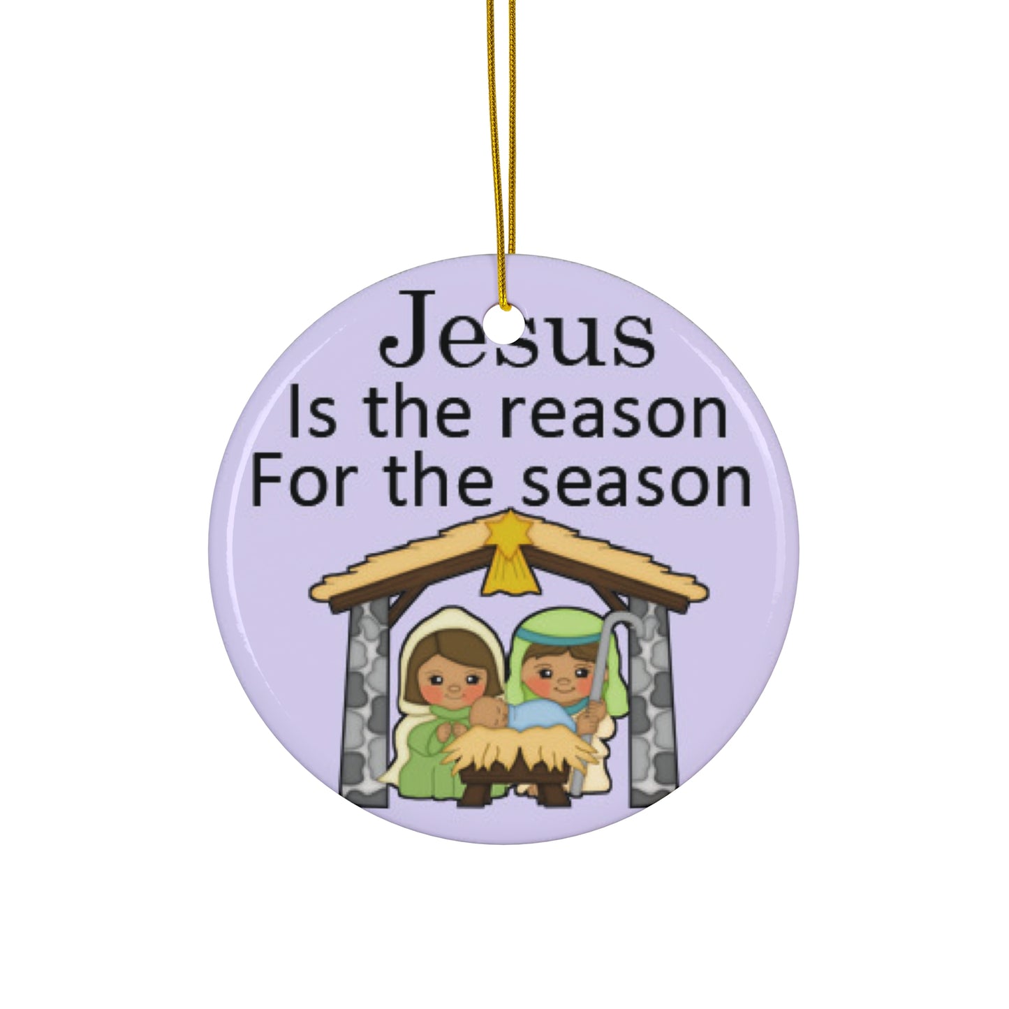 Jesus Is The Reason For The Season Ceramic Disc Ornament    Item #7897351