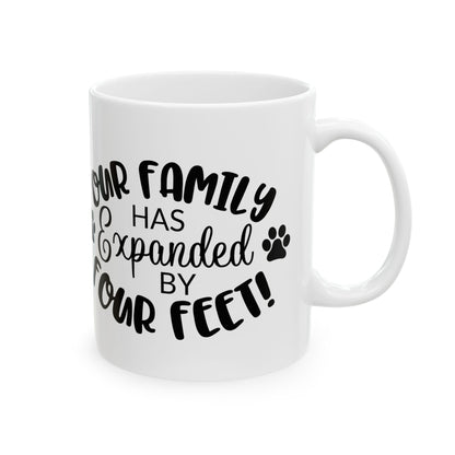 Ceramic Mug - "Our Family Has Been Expanded by Four Paws" Paw Print Coffee Cup 11oz   Item #768007