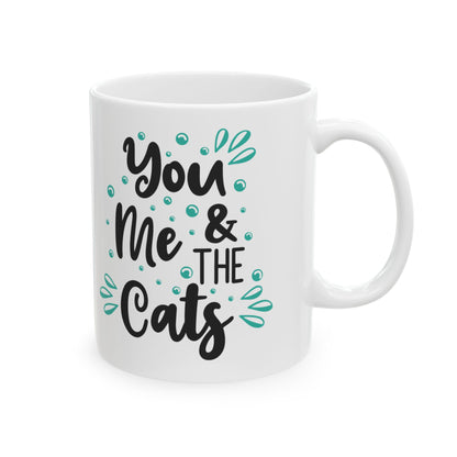 Ceramic Mug — "You, Me & The Coffee" Teal Accent Coffee Mug 11oz   Item #439979