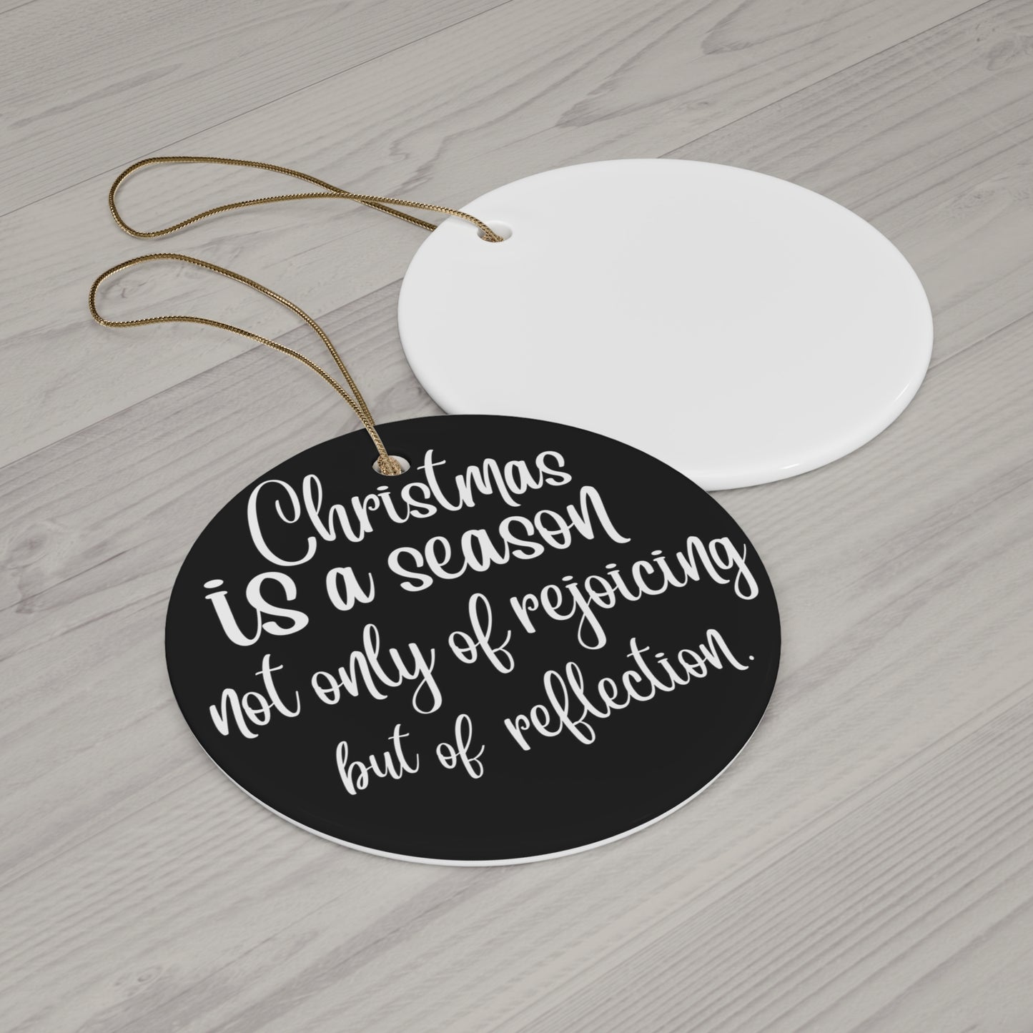 Christmas Is A Season Ceramic Disc Ornament     Item #898246