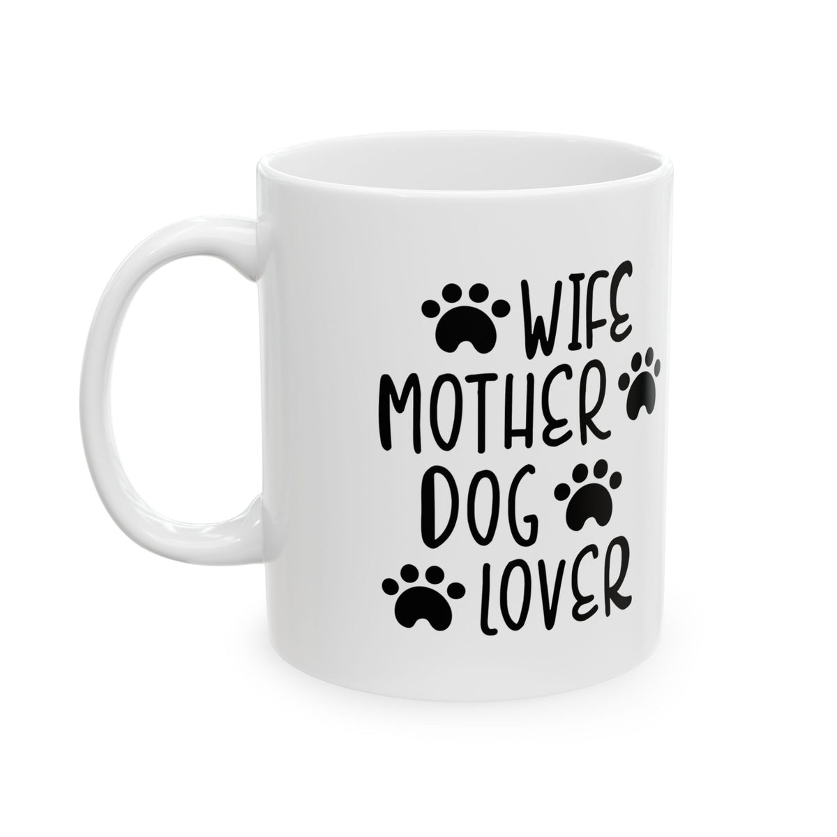 Dog Lover Ceramic Mug – “Mother of Dogs” Paw Print Coffee Cup 11oz    Item #568241