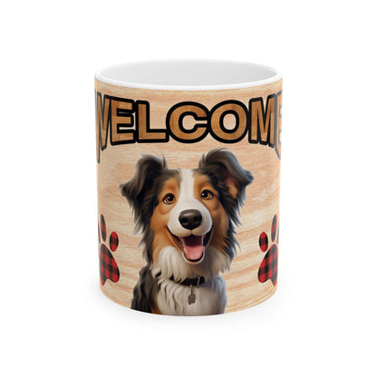 Welcome Aussie Dog Mug – Cute Australian Shepherd Coffee Cup 11oz    Item #158618
