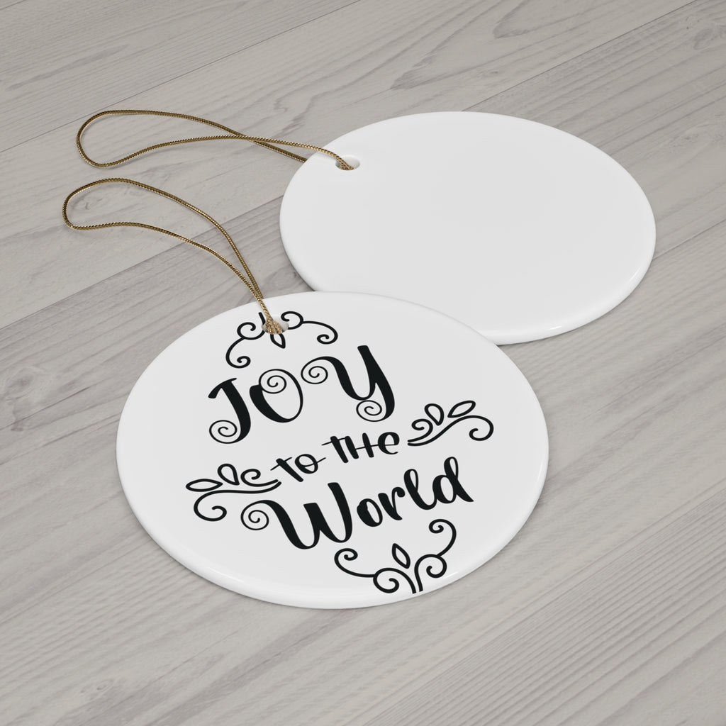 Joy To The World Ceramic Disc Ornament     Item #7530144