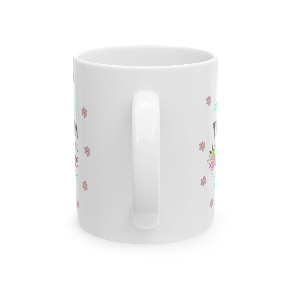 Thank You Mom Floral Ceramic Mug — "Thanks Mom for Helping Me Grow" Gift 11oz    Item #586824