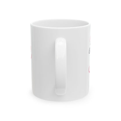 Be The Person Your Dog Thinks You Are Ceramic Mug 11oz    Item #51846
